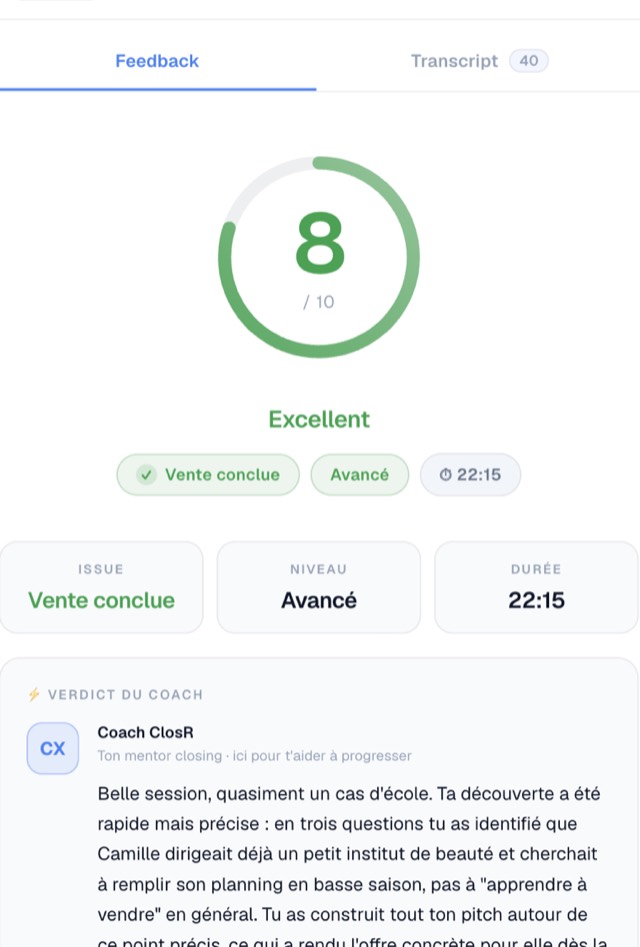 Écran de feedback ClosR après une simulation d'appel : score global sur 10, issue de l'appel, niveau de difficulté, durée, et verdict écrit du coach IA